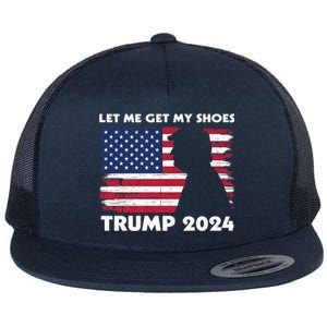 Let Me Get My Shoes Funny Trump Quote Butler Statement Usa Flat Bill Trucker Hat