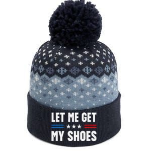 Let Me Get My Shoes Funny Voting Election 2024 Usa The Baniff Cuffed Pom Beanie