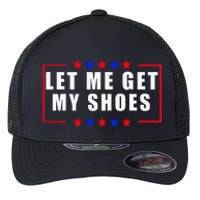 Let Me Get My Shoes Flexfit Unipanel Trucker Cap