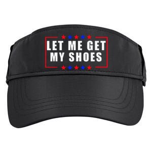 Let Me Get My Shoes Adult Drive Performance Visor