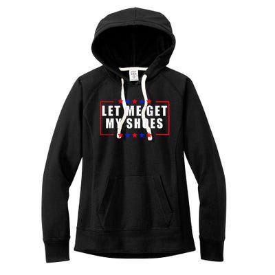 Let Me Get My Shoes Women's Fleece Hoodie