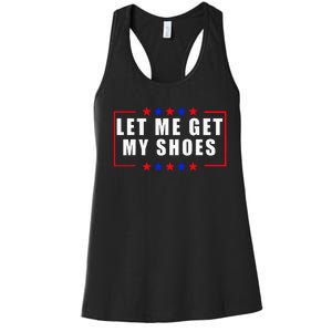 Let Me Get My Shoes Women's Racerback Tank