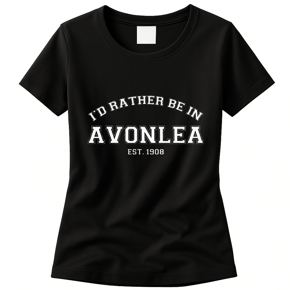 L.M. Montgomery Green Gables ID Rather Be In Avonlea Womens T-Shirt