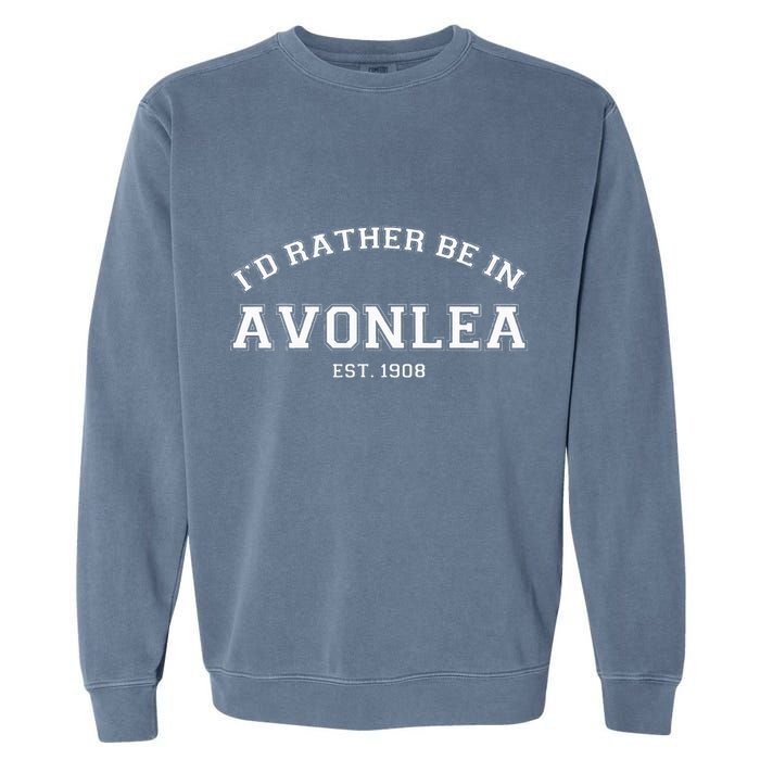L.M. Montgomery Green Gables ID Rather Be In Avonlea Garment-Dyed Sweatshirt