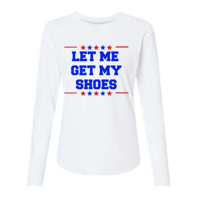 Let Me Get My Shoes Womens Cotton Relaxed Long Sleeve T-Shirt