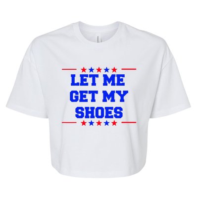 Let Me Get My Shoes Bella+Canvas Jersey Crop Tee