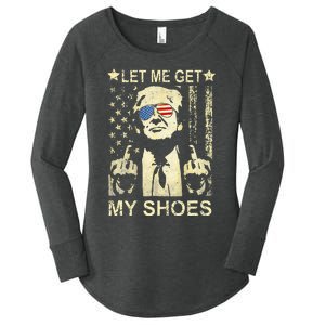 Let Me Get My Shoes On Funny Political Quote President Rally Women's Perfect Tri Tunic Long Sleeve Shirt