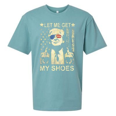 Let Me Get My Shoes On Funny Political Quote President Rally Sueded Cloud Jersey T-Shirt