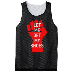 Let Me Get My Shoes Humor Design Mesh Reversible Basketball Jersey Tank