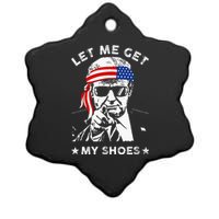 Let Me Get My Shoes Trump 2024 Ceramic Star Ornament