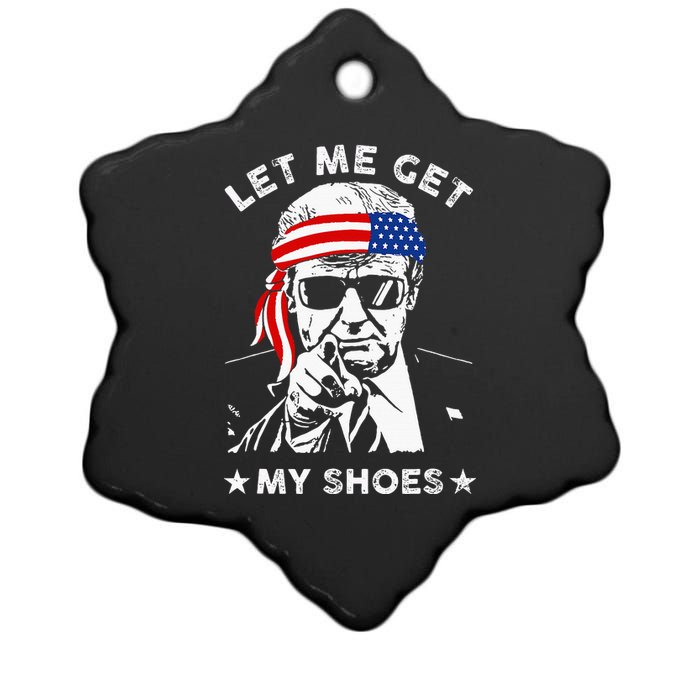 Let Me Get My Shoes Trump 2024 Ceramic Star Ornament