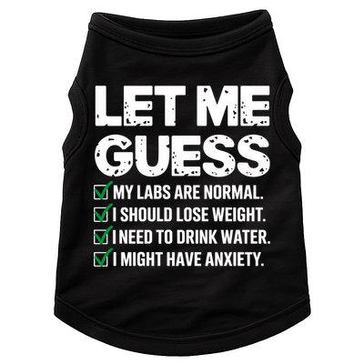 Let Me Guess My Labs Are Normal I Should Lose Weigh Sarcasm Sweatshirt Doggie Tank