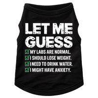 Let Me Guess My Labs Are Normal I Should Lose Weigh Sarcasm Sweatshirt Doggie Tank
