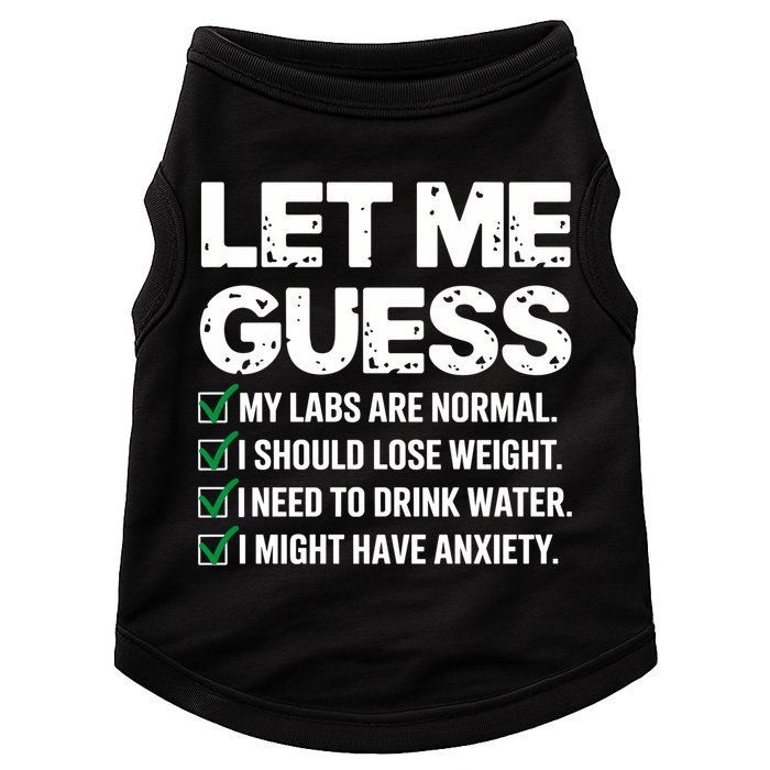 Let Me Guess My Labs Are Normal I Should Lose Weigh Sarcasm Sweatshirt Doggie Tank