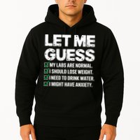 Let Me Guess My Labs Are Normal I Should Lose Weigh Sarcasm Sweatshirt Hoodie