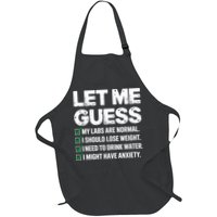 Let Me Guess My Labs Are Normal I Should Lose Weigh Sarcasm Sweatshirt Apron