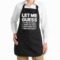 Let Me Guess My Labs Are Normal I Should Lose Weigh Sarcasm Sweatshirt Apron