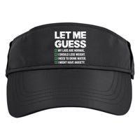 Let Me Guess My Labs Are Normal I Should Lose Weigh Sarcasm Sweatshirt Adult Drive Performance Visor