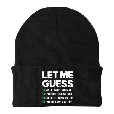 Let Me Guess My Labs Are Normal I Should Lose Weigh Sarcasm Sweatshirt Beanie