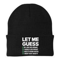 Let Me Guess My Labs Are Normal I Should Lose Weigh Sarcasm Sweatshirt Beanie