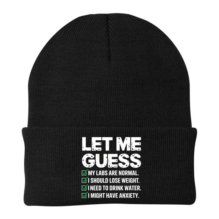 Let Me Guess My Labs Are Normal I Should Lose Weigh Sarcasm Sweatshirt Beanie