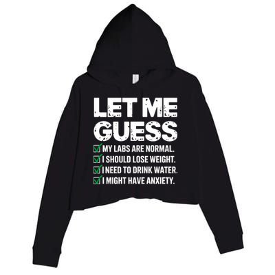 Let Me Guess My Labs Are Normal I Should Lose Weigh Sarcasm Sweatshirt Crop Fleece Hoodie