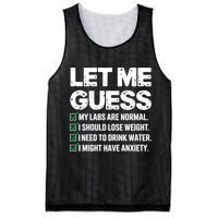 Let Me Guess My Labs Are Normal I Should Lose Weigh Sarcasm Sweatshirt Mesh Reversible Basketball Jersey Tank