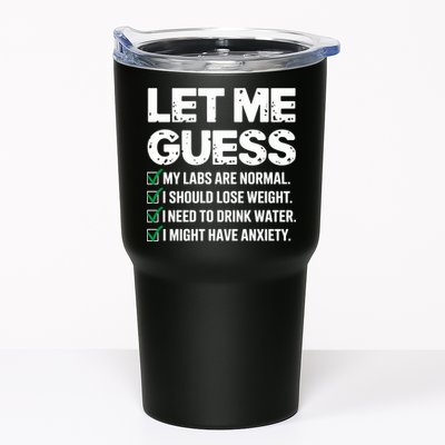 Let Me Guess My Labs Are Normal I Should Lose Weigh Sarcasm Sweatshirt Tumbler
