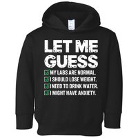 Let Me Guess My Labs Are Normal I Should Lose Weigh Sarcasm Sweatshirt Toddler Hoodie