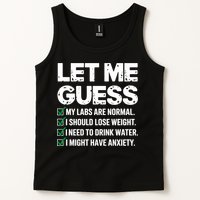 Let Me Guess My Labs Are Normal I Should Lose Weigh Sarcasm Sweatshirt Tank Top