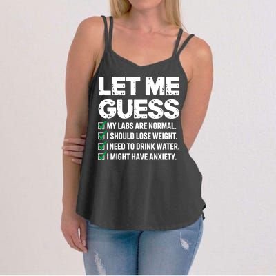 Let Me Guess My Labs Are Normal I Should Lose Weigh Sarcasm Sweatshirt Women's Strappy Tank