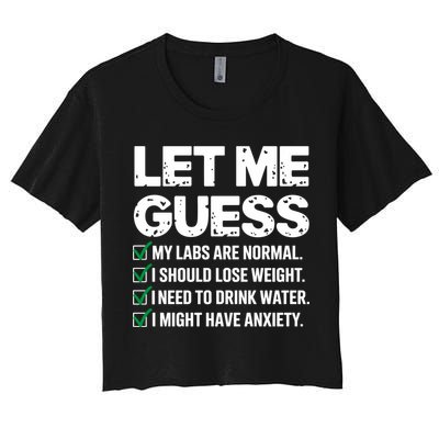 Let Me Guess My Labs Are Normal I Should Lose Weigh Sarcasm Sweatshirt Crop Top