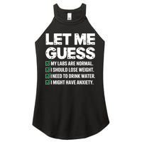 Let Me Guess My Labs Are Normal I Should Lose Weigh Sarcasm Sweatshirt Women's Perfect Tri Rocker Tank