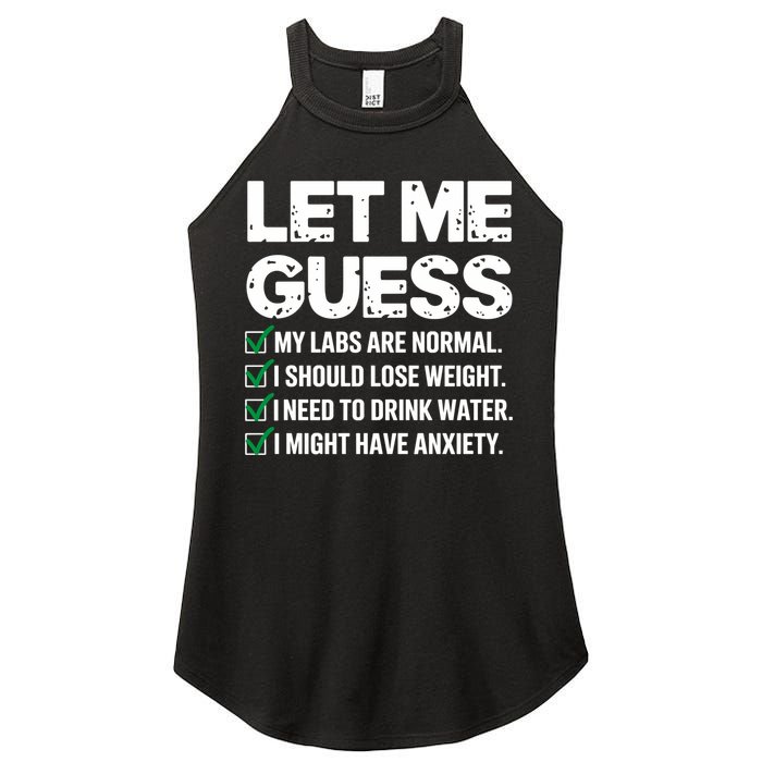 Let Me Guess My Labs Are Normal I Should Lose Weigh Sarcasm Sweatshirt Women's Perfect Tri Rocker Tank