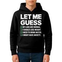 Let Me Guess My Labs Are Normal I Should Lose Weigh Sarcasm Sweatshirt Kids Hoodie