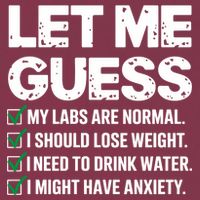 Let Me Guess My Labs Are Normal I Should Lose Weigh Sarcasm Sweatshirt 16oz Travel Tumbler