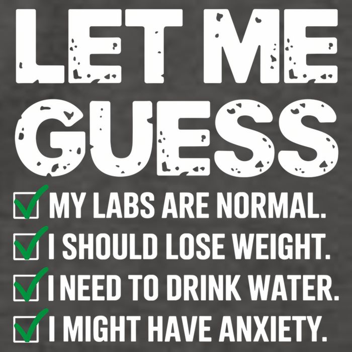 Let Me Guess My Labs Are Normal I Should Lose Weigh Sarcasm Sweatshirt Vector Backpack
