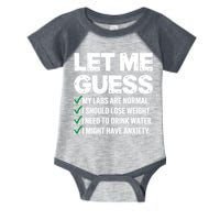 Let Me Guess My Labs Are Normal I Should Lose Weigh Sarcasm Sweatshirt Infant Baby Jersey Bodysuit
