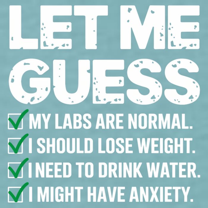 Let Me Guess My Labs Are Normal I Should Lose Weigh Sarcasm Sweatshirt Sueded Cloud Jersey T-Shirt