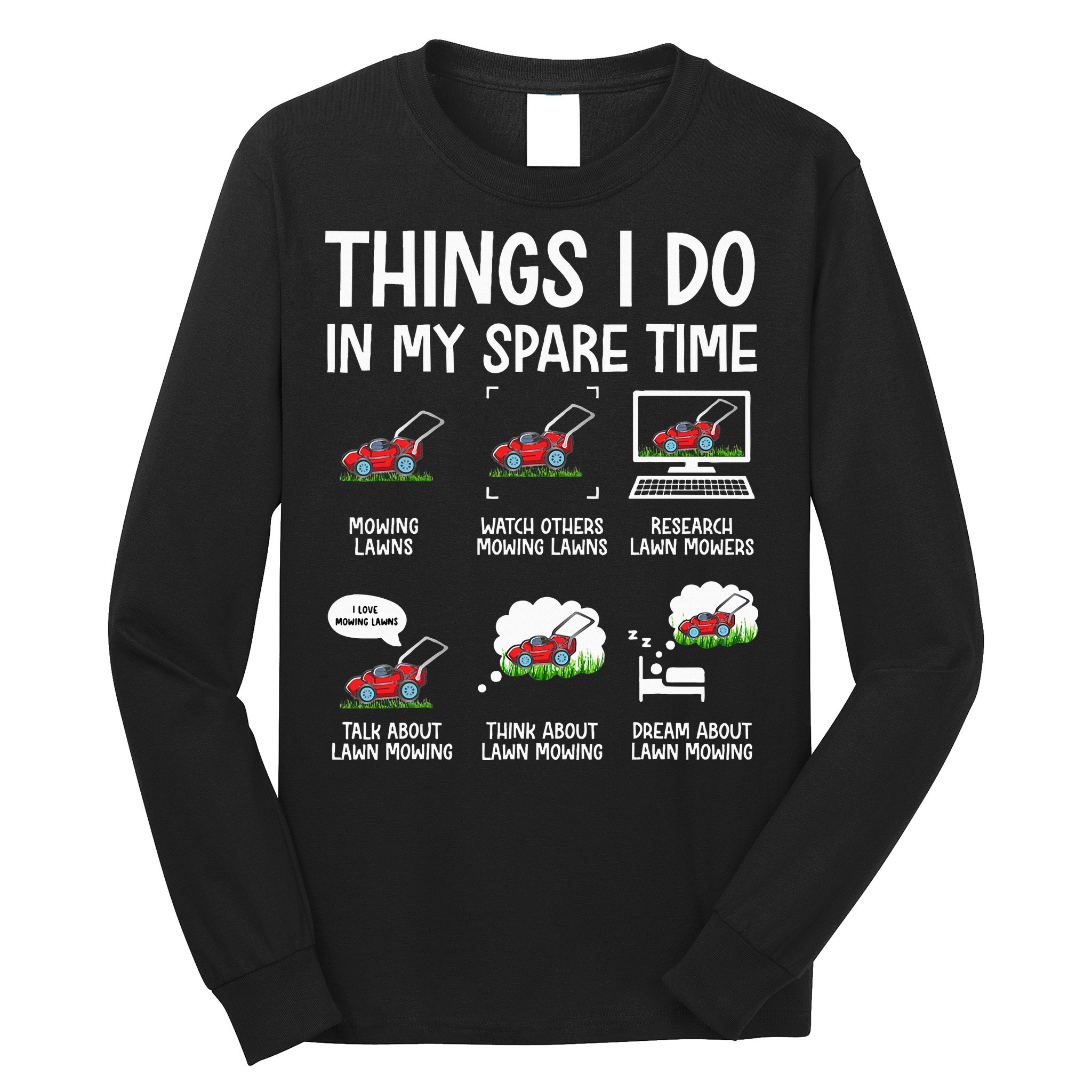 Lawn Mower Gifts For Landscapers Gardener Long Sleeve Shirt