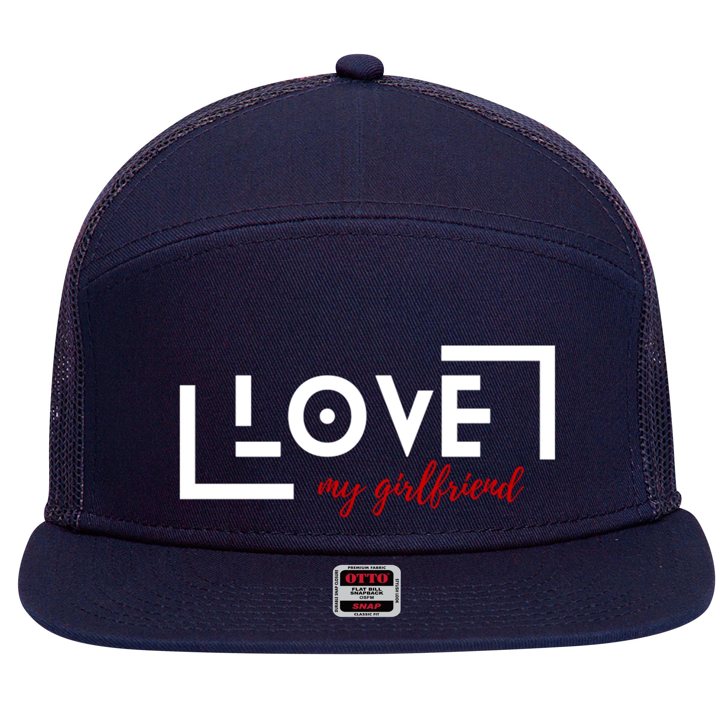 Love My Girlfriend 7 Panel Mesh Trucker Snapback Hat