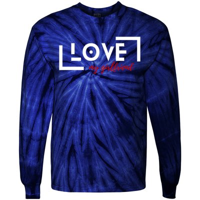 Love My Girlfriend Tie-Dye Long Sleeve Shirt