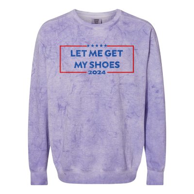 Let Me Get My Shoes Funny Quote Saying Colorblast Crewneck Sweatshirt