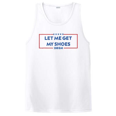 Let Me Get My Shoes Funny Quote Saying PosiCharge Competitor Tank