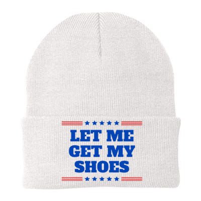 Let Me Get My Shoes Funny Trump Quote Butler Statement Usa Knit Cap Winter Beanie