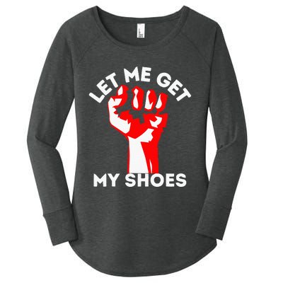 Let Me Get My Shoes Women's Perfect Tri Tunic Long Sleeve Shirt