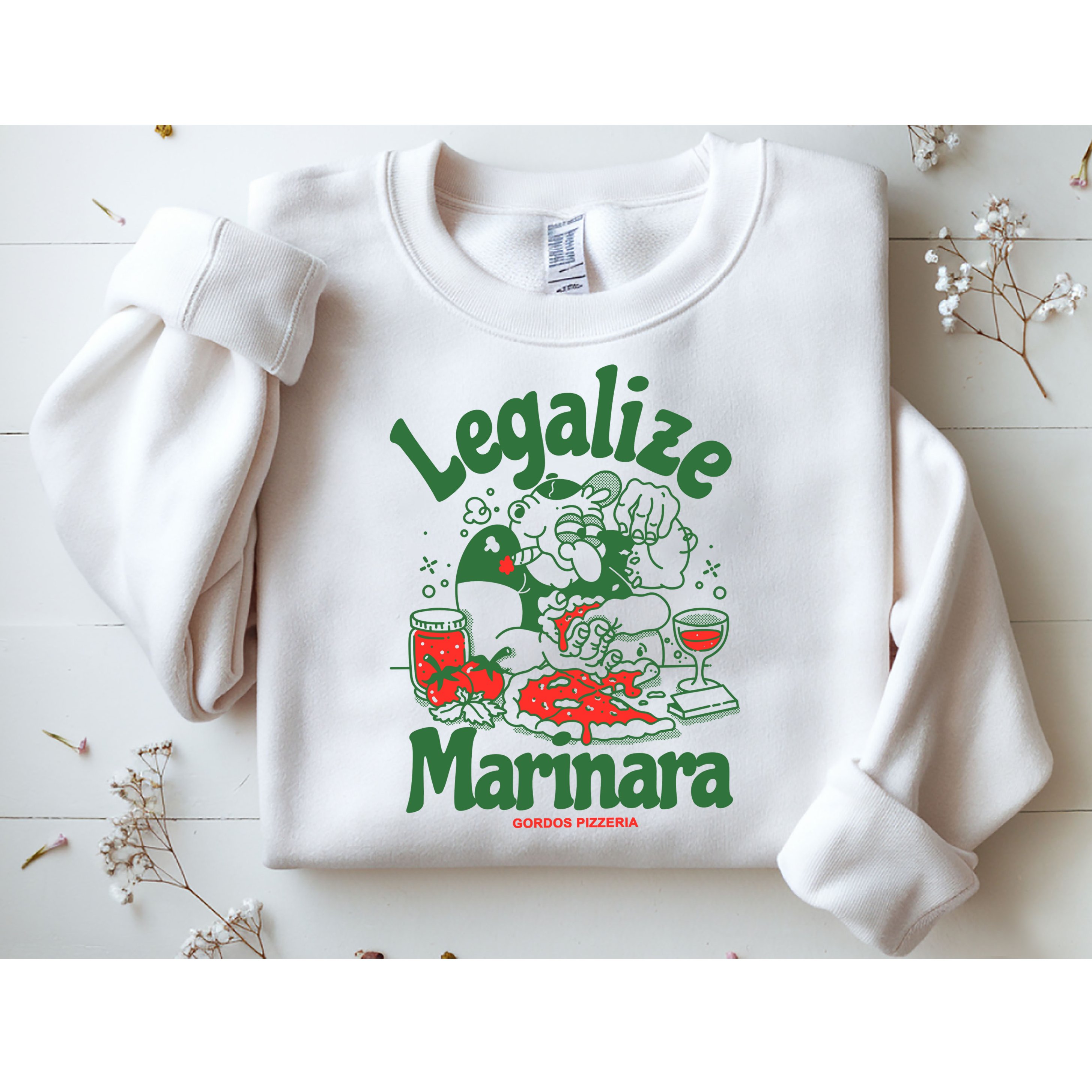 Legalize Marinara Gordos Pizzeria Sweatshirt