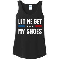 Let Me Get My Shoes Funny Voting Election 2024 Usa Ladies Essential Tank