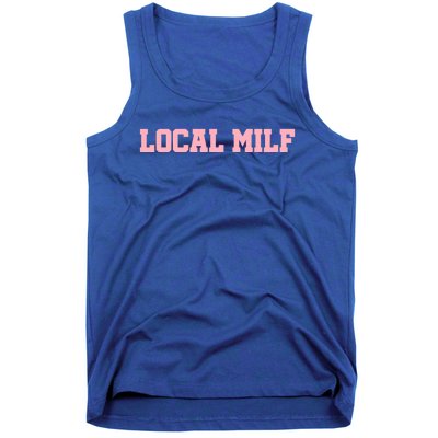 Local Milf Gift Tank Top