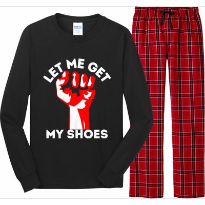 Let Me Get My Shoes Trump 2024 Long Sleeve Pajama Set